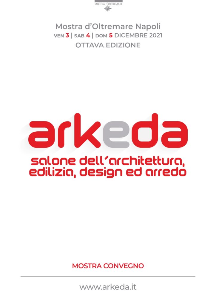 ARKEDA 2021: Mostra convegno dell’Architettura, Edilizia, Design e Arredo.