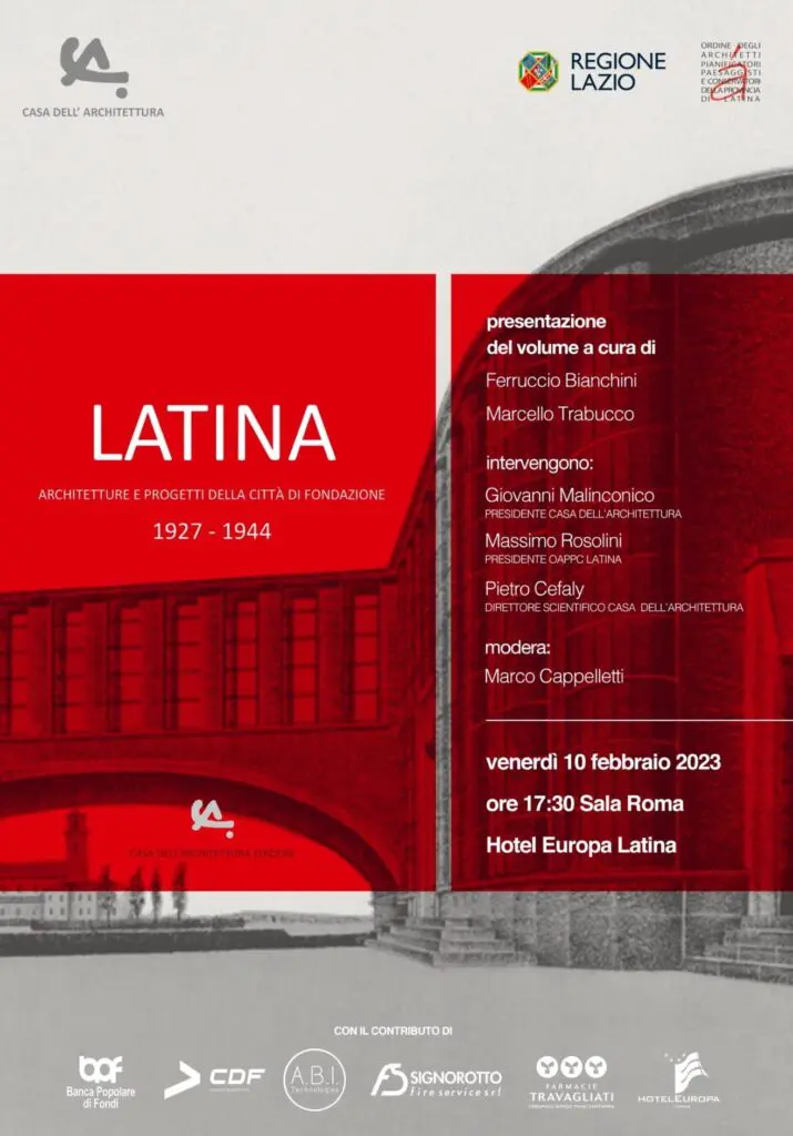 CREDITI FORMATIVI – Presentazione Libro: “LATINA Architetture e progetti della città di Fondazione 1927 – 1944”