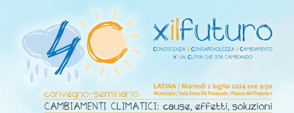 CONVEGNO: “4C X il futuro – Cambiamenti Climatici: cause, effetti, soluzioni”